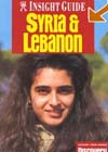 Insight Guide Syria and Lebanon, by Dorothy Stannard